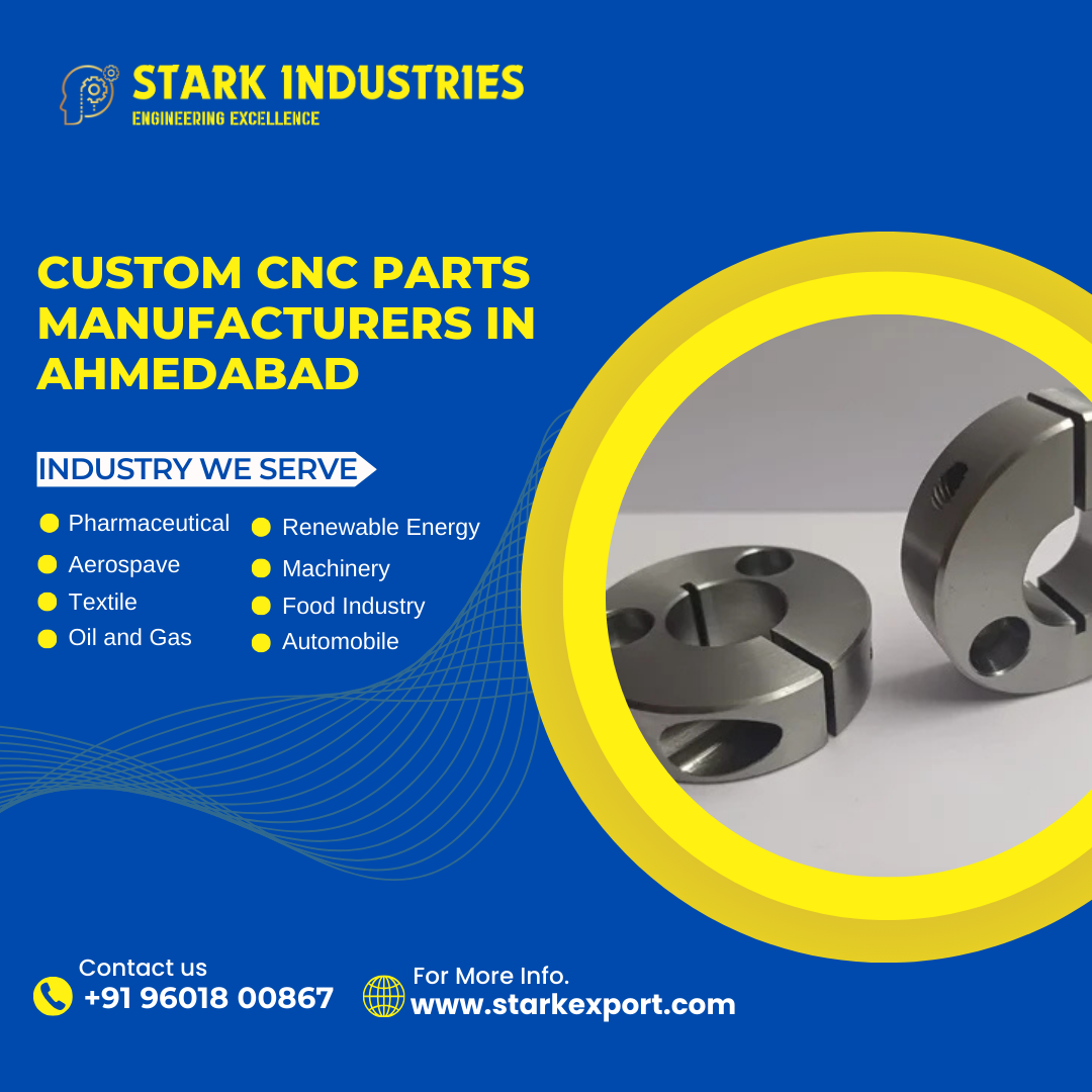 Custom CNC Parts Manufacturers in Ahmedabad