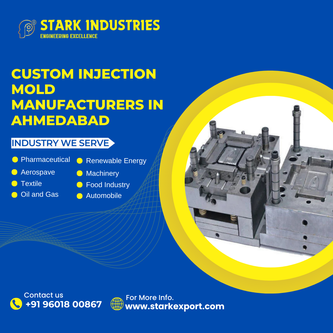 Custom Injection Mold Manufacturers in Ahmedabad