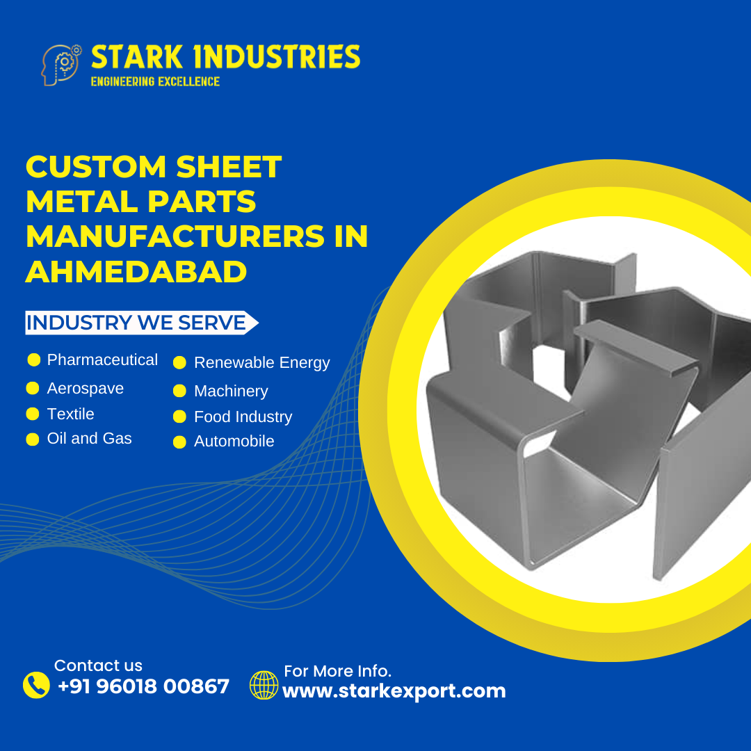 Custom Sheet Metal Parts Manufacturers in Ahmedabad