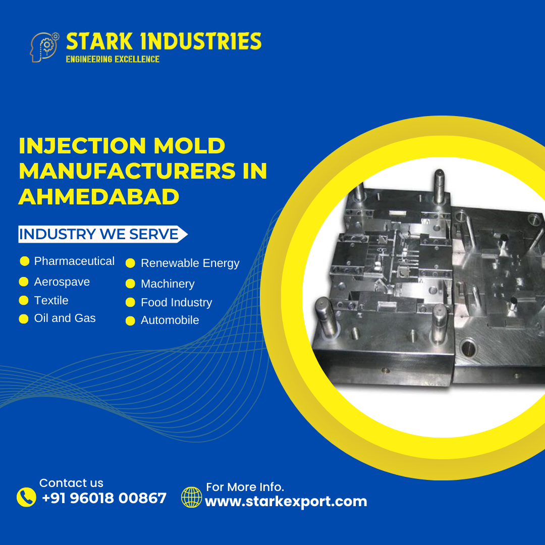 Injection Mold Manufacturers in Ahmedabad