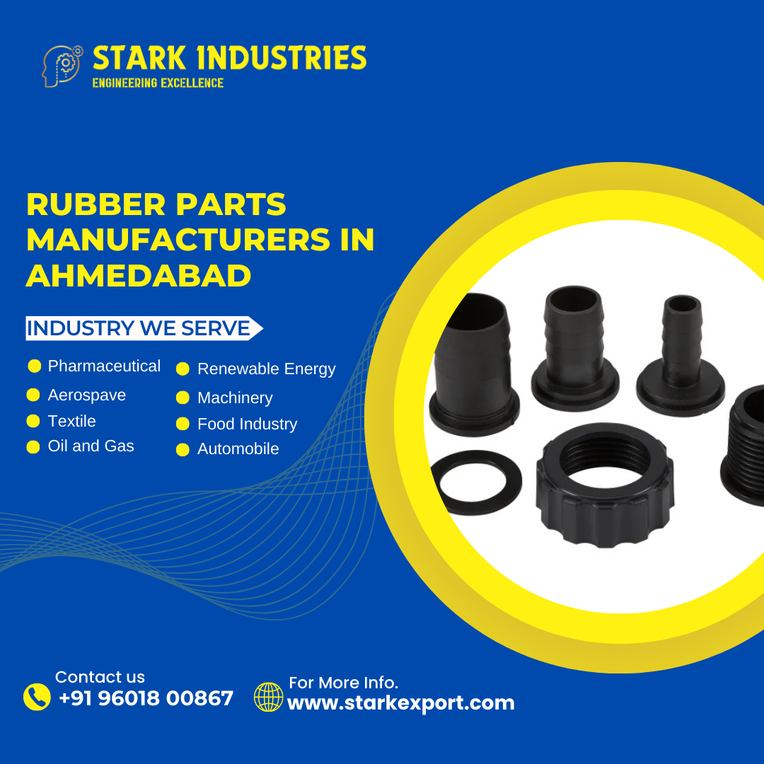 Rubber Parts Manufacturers In Ahmedabad