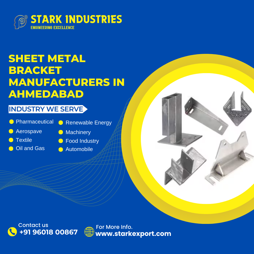 Sheet Metal Bracket Manufacturers In Ahmedabad