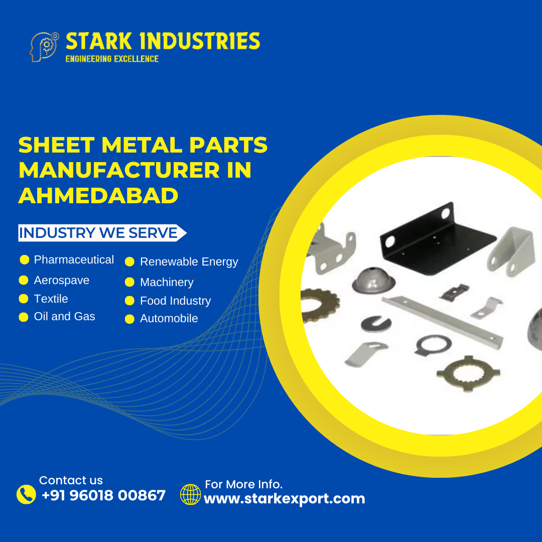 Sheet Metal Parts Manufacturer in Ahmedabad