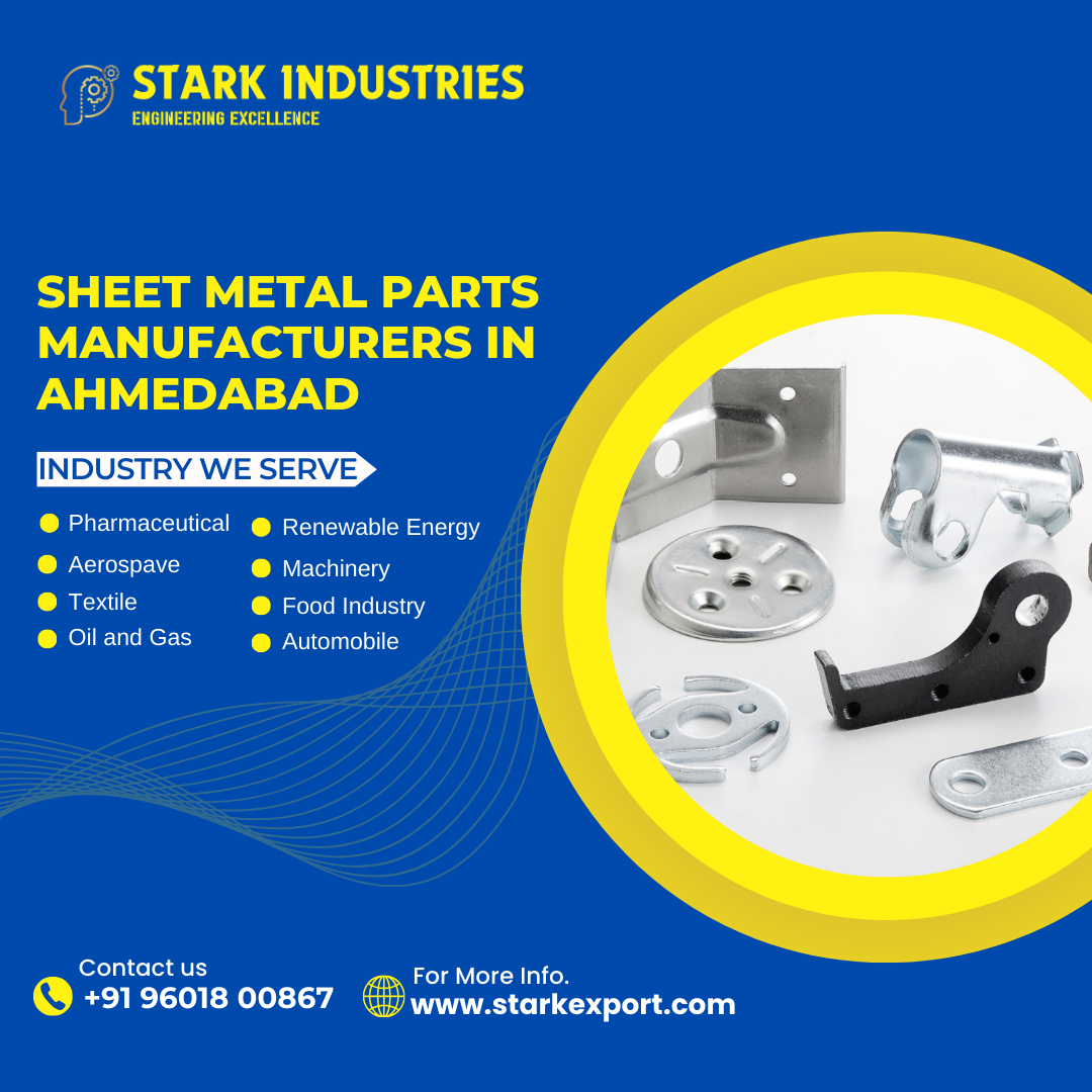 Sheet Metal Parts Manufacturers in Ahmedabad